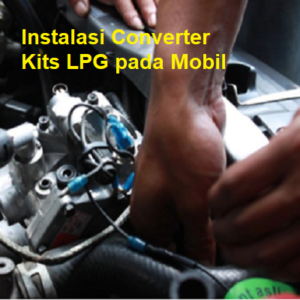 Cara Pasang Converter kits LPG di Mobil