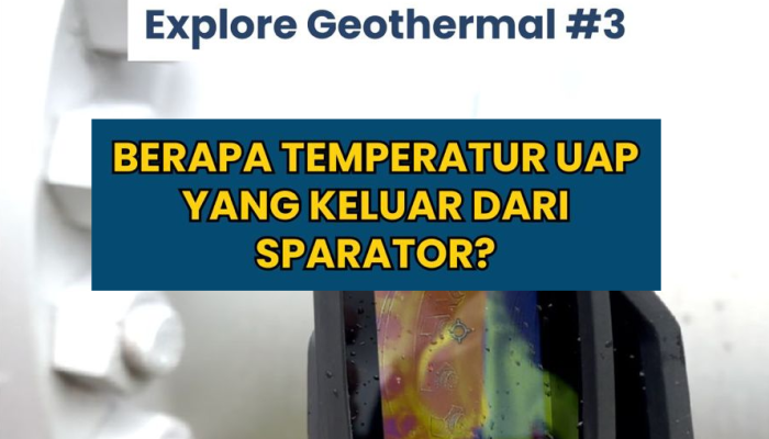Mengintip Temperatur Uap Panas Bumi di Wellpad 7 Dieng